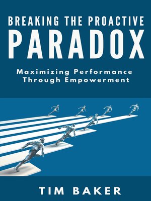 cover image of Breaking the Proactive Paradox